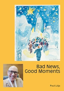 Cover Bad News, Good Moments
